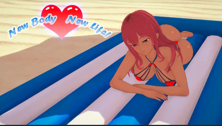 New Body, New Life [v0.7]