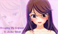 Corrupting My Girlfriend In Another World [v0.0.2]