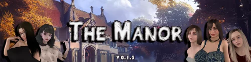 The Manor [v0.4.0]