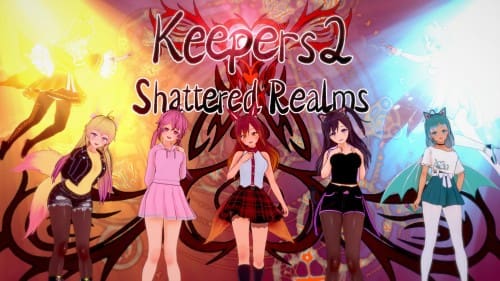 Keepers 2 : Shattered Realms [v0.4.0 Ch.4]