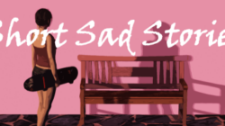 Short Sad Stories [Chp.1-2]