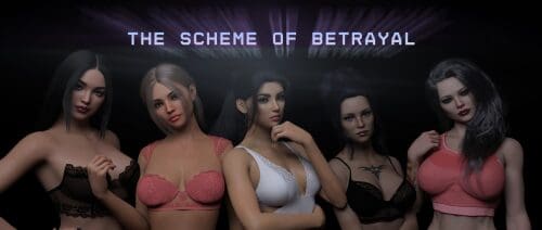 The Scheme Of Betrayal [v0.2]