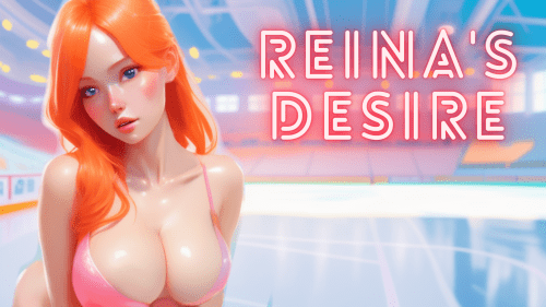 Reina’s Desire [v0.2.5]