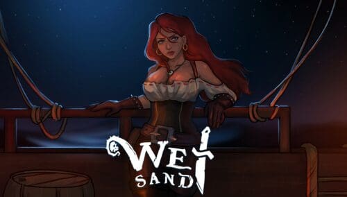 Wet Sand [v0.6.4f]