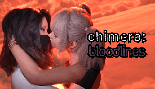 Chimera: Bloodlines – Season 1 [v0.2]