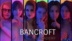 Bancroft Academy [Final + DLC – COMPLETED]