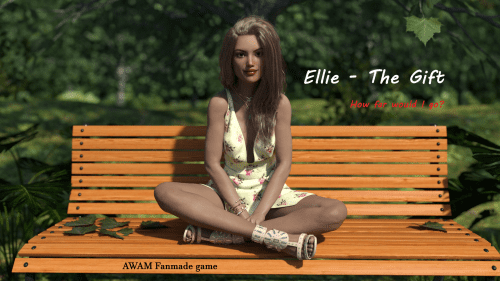 AWAM: Ellie – The Gift [v0.1]