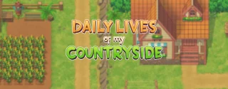 Daily Lives of my Countryside [v0.3.0.1]