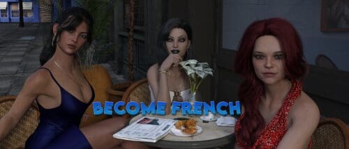 Become French [v0.4 Beta]