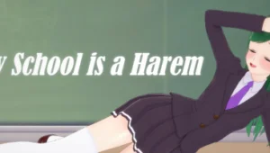 My School is a Harem [v0.33]