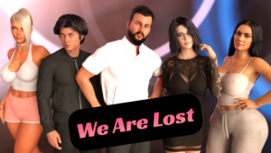 We Are Lost [v0.4.14 Beta]