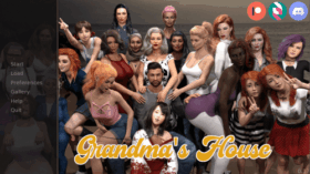 Grandma’s House [Part 7 v0.106]