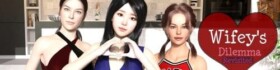 Wifey’s Dilemma Revisited [v0.93.1]