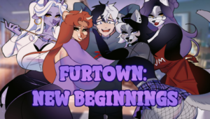 Furtown: New Beginnings [v0.7]