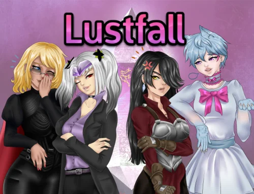 Lustfall [Update 9]