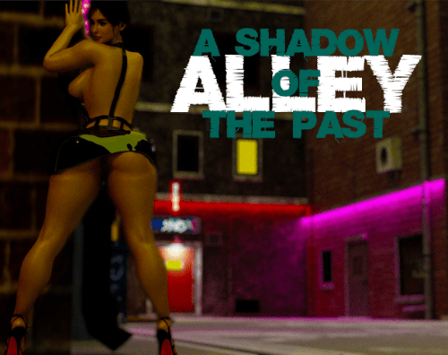 Alley: Shadow of the Past [Ep.1 Final]