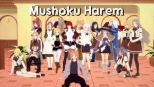 Mushoku Harem [Beta v2.5]