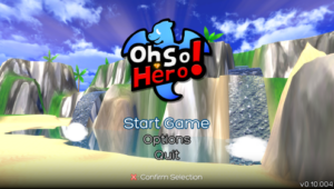 Oh So Hero! Pre Edition II [v0.20.701]