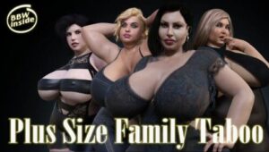 Plus Size Family Taboo [v0.4]