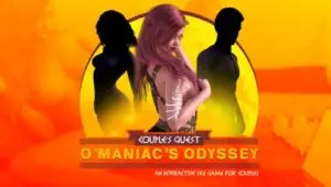 Couple’s Quest: O’Maniac’s Odyssey [Ch. 1 v0.1]