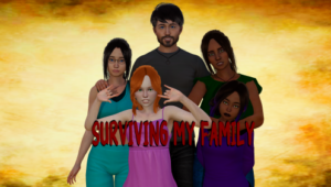 Surviving My Family [Chapter 1]