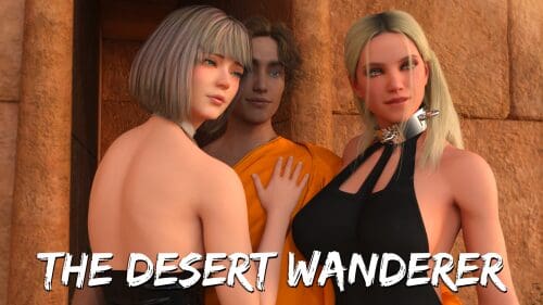 The Desert Wanderer [v0.0.1]