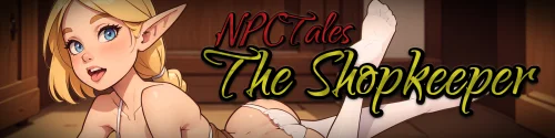 NPC Tales: The Shopkeeper [v0.20]