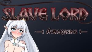 Slave Lord Awakening [v0.7]