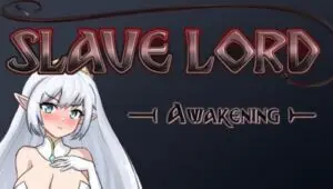 Slave Lord Awakening [v0.3]