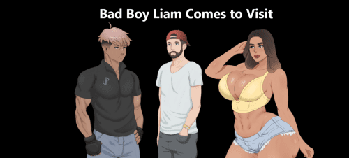 Bad Boy Liam Comes To Visit [v0.2] Download APK thumbnail