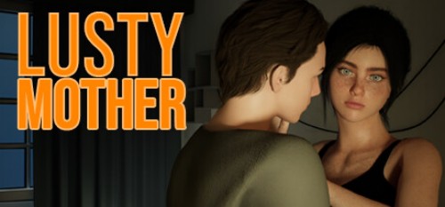 Lusty Mother [v1.0 – COMPLETED]