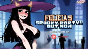 Felicia’s Spooky Party!! [Final – COMPLETED]