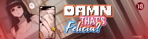 Damn That’s Felicia? [v0.10 A] Download APK thumbnail