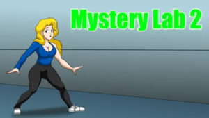 Mystery Lab 2 [Final – COMPLETED]