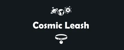 Cosmic Leash [v0.2.0]