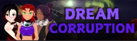 Dream Corruption [v0.2.3]