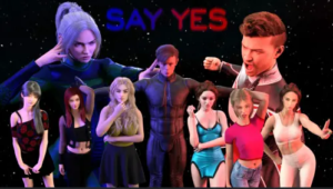 Say Yes [v0.1]