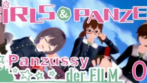 Girls und Panzer der Panzussy die Film [v0.6]