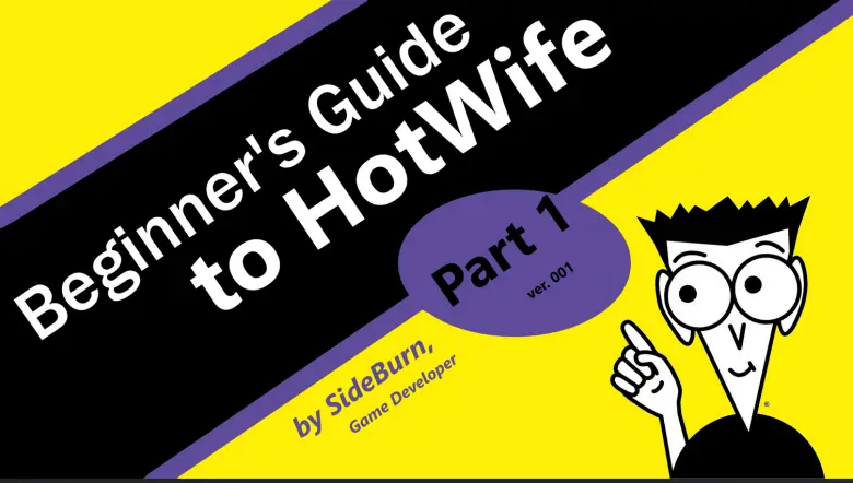 Beginners Guide to Hotwife Part1 [v0.3]