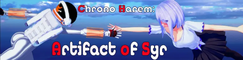 Chrono Harem: Artifact of Syr [v0.1.0a]