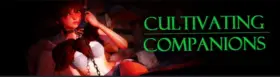 Cultivating Companions [v0.3.6]