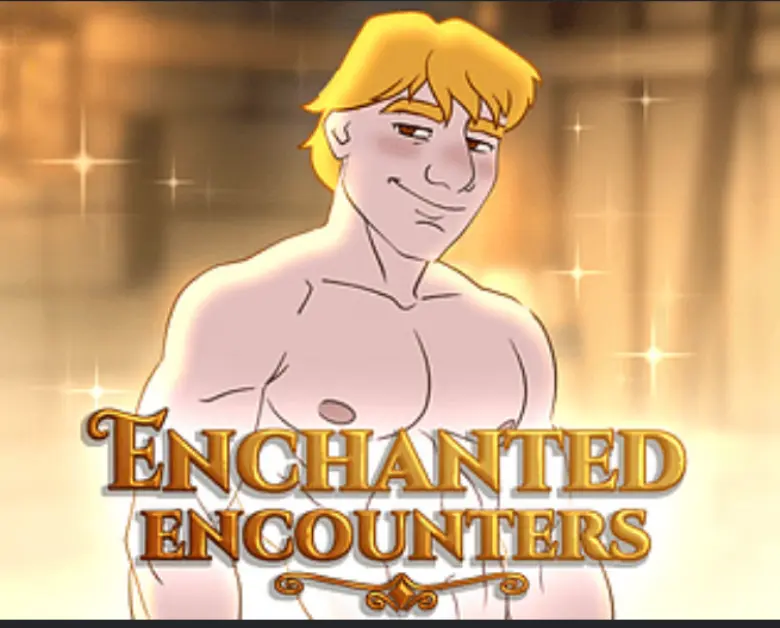 Enchanted Encounters [v1.0 – COMPLETED]