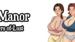 The Manor: Whispers of Lust [v0.1a]