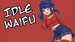 Idle Waifu [v1.8]