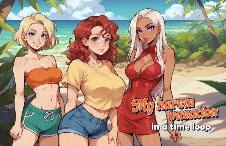 My Harem Vacation in a Time Loop [v1.60]