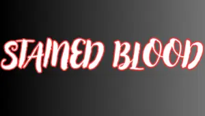 Stained Blood [v1.0]