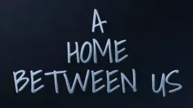 A Home Between Us [v0.3.8a]