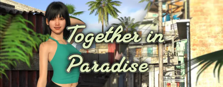 Together in Paradise [v0.32f]