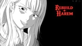 Rebuild Harem [v0.4]