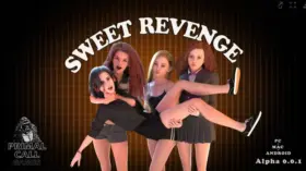 Sweet Revenge [0.0.1 Public] [Primal Call]